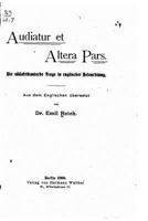 Audiatur Et Altera Pars, Die S�dafrikanische Frage in Englischer Beleuchtung 1160306516 Book Cover