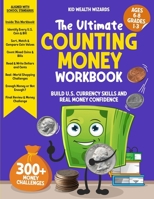 Ultimate Counting Money Workbook 1962550206 Book Cover