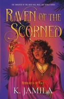 Raven of the Scorned B0GL1T117V Book Cover