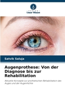Augenprothese: Von der Diagnose bis zur Rehabilitation (German Edition) 6630236076 Book Cover