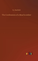 The Confessions of a Beachcomber 3734088224 Book Cover