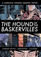 A Sherlock Holmes Graphic Novel: The Hound of the Baskervilles 1402770006 Book Cover