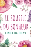 Le Souffle du bonheur 8728545249 Book Cover