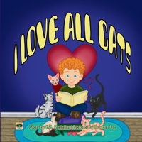 I Love ALL Cats 1969016256 Book Cover