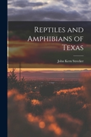 Reptiles and Amphibians of Texas 1016063989 Book Cover