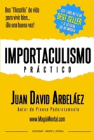 Importaculismo Práctico 1105821609 Book Cover