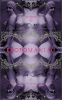 The Erotomaniac: The Secret Life of Henry Spencer Ashbee 0306810646 Book Cover