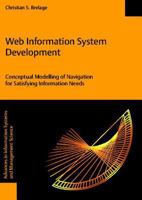 Web Information System Development - Conceptual Modelling of Navigation for Satisfying Information Needs 383251189X Book Cover