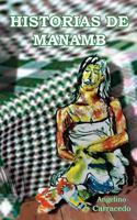 Historias de Manamb 1977551971 Book Cover