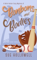 Bonbons and Bodies B0D785788X Book Cover