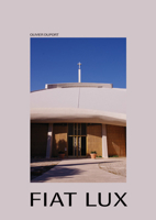 Olivier Duport: Fiat Lux 295696772X Book Cover