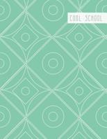 Cool School: Large College Ruled Notebook for Homework School or Work Soft Sage Green with Geometric Background Design 1099860997 Book Cover