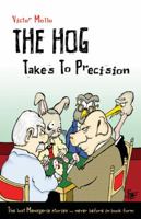 The Hog Takes to Precision 1897106661 Book Cover