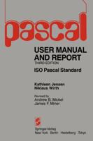 PASCAL User Manual and Report (Springer Study Edition) 0387901442 Book Cover