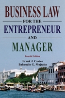 Business Law for the Entrepreneur and Manager 1936237024 Book Cover