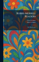 Bobbs-Merrill Readers: The Fifth Reader 1025343751 Book Cover