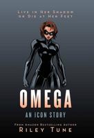 Omega: An Icon Story 1645703452 Book Cover