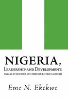 Nigeria: Leadership and Development 1456777734 Book Cover