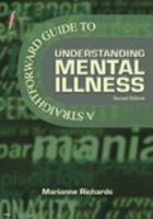 Understanding Mental Illness 1903909872 Book Cover