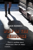 Wolf In The Henhouse B0CT86YS83 Book Cover