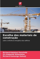 Escolha dos materiais de construção: sobre a eficiência energética dos edifícios (Portuguese Edition) 6207618955 Book Cover