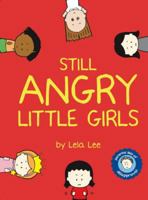 Still Angry Little Girls 1737563525 Book Cover