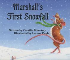 Marshall’s First Snowfall 098013532X Book Cover