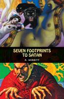 Seven Footprints to Satan B000GRFYG2 Book Cover