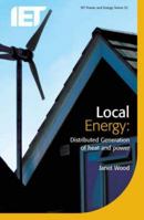 Local Energy: Distributed Generation of Heat and Power 0863417396 Book Cover