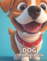 all about the dog coloring book: Adorable Dog Coloring Book for all ages Anti-Stress, Anxiety, and Relaxation B0CPT3ZYRR Book Cover