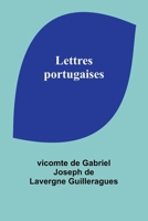 Lettres portugaises (French Edition) 9357932410 Book Cover