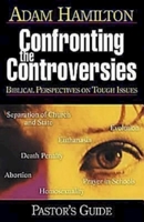 Confronting The Controversies: Pastor's Guide: Biblical perspectives on Tough Issues 0687325099 Book Cover