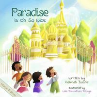 Paradise Is Oh So Nice 0999699164 Book Cover
