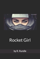 Rocket Girl 1512375896 Book Cover