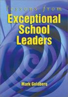 Lessons from Exceptional School Leaders 0871205246 Book Cover