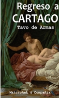 Regreso a Cartago 0244646694 Book Cover