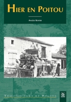 Hier en Poitou 2849103438 Book Cover