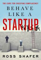 Behave Like a Startup 0997533617 Book Cover