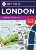 City Walks: London, Revised Edition: 50 Adventures on Foot 0811874109 Book Cover
