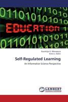 Self-Regulated Learning: An Information Science Perspective 3659375101 Book Cover