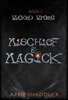 Wicked Wrong 0984824952 Book Cover
