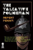 The Talkative Policeman 1605433683 Book Cover