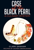 Case of the Black Pearl: A Culinary Mystery B0FLKG6VB2 Book Cover