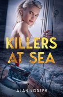 KILLERS AT SEA 1957868023 Book Cover