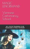 Magic Lenormand - An Allover Training for Modern and Wise Women: The Viennese School of Cartomancy 109081657X Book Cover