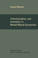 Chemisorption Und Ionisation in Metall-Metall-Systemen 3642858988 Book Cover