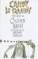 Candy Is Dandy: The Best of Ogden Nash 0413552500 Book Cover