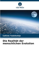 Die Realität der menschlichen Evolution 620740078X Book Cover