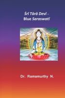 &#7776;r&#299; T&#257;r&#257; Dev&#299;: Blue Saraswat&#299; 9382237917 Book Cover