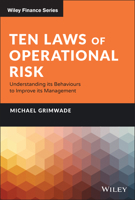 Ten Laws of Operational Risk: Understanding its Behaviours to Improve its Management 1119841356 Book Cover
